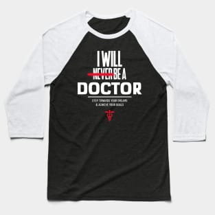 Achieve Your Goals - Medical Student In Medschool Funny Gift For Nurse & Doctor Medicine Baseball T-Shirt